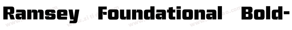 Ramsey Foundational Bold字体转换